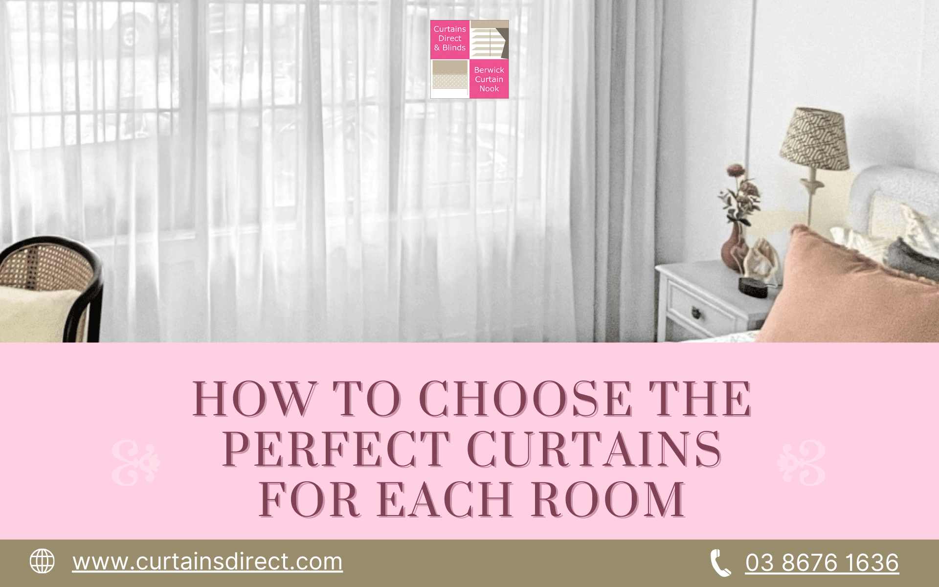 How to Choose the Perfect Curtains for Each Room