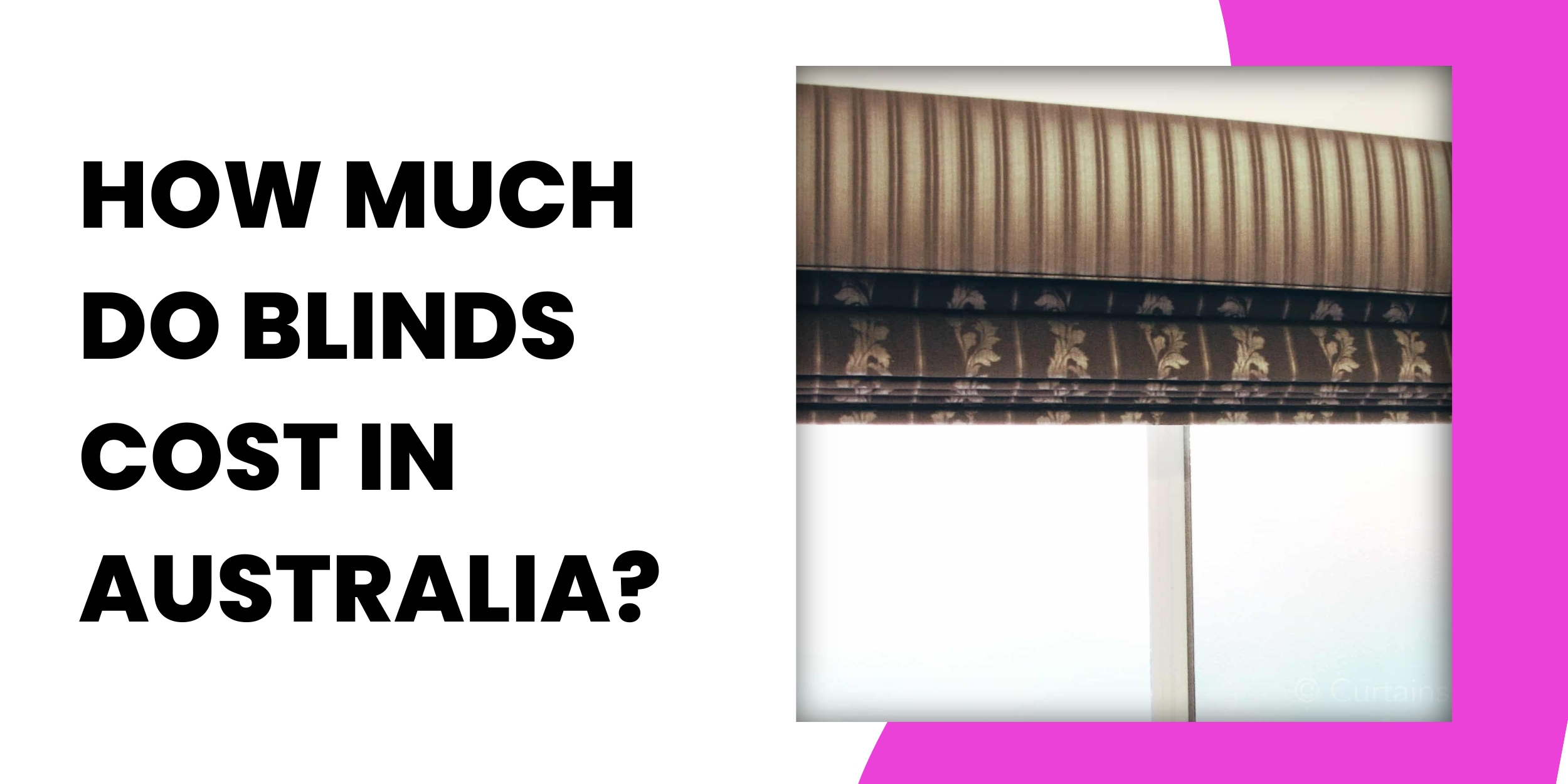 How Much Do Blinds Cost in Australia?